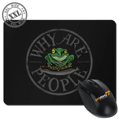 Motiv: XXL Mousepad - Why Are People – Vintage 