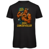Motiv: Organic T-Shirt - Doc Cancer-Killer - bestimme auf Wunsch Details wie Produkt, Grösse, Farbe und Position selbst ! Motiv: Organic T-Shirt - Doc Cancer-Killer