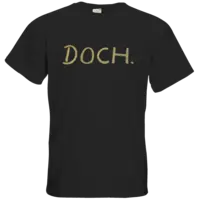 Motiv: T-Shirt Premium - DOCH. 