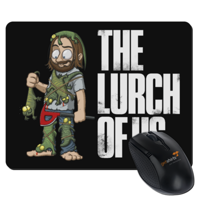Motiv: Mousepad Textil - The Lurch of us - bestimme auf Wunsch Details wie Produkt, Grösse, Farbe und Position selbst ! Motiv: Mousepad Textil - The Lurch of us