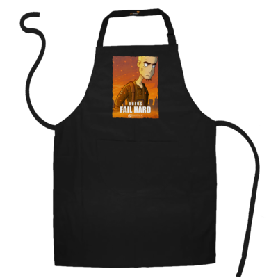 Motiv: Schürze - Hommage - Fail Hard - bestimme auf Wunsch Details wie Produkt, Grösse, Farbe und Position selbst ! Motiv: Schürze - Hommage - Fail Hard
