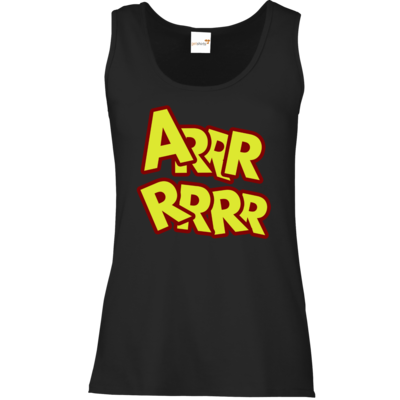 Motiv: Tank Top Damen Classic - ARRRRRRR - bestimme auf Wunsch Details wie Produkt, Grösse, Farbe und Position selbst ! Motiv: Tank Top Damen Classic - ARRRRRRR