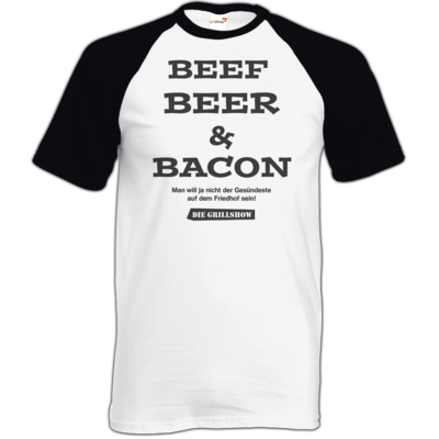 Motiv: TShirt Baseball - Grillshow nicht der Gesuendeste - bestimme auf Wunsch Details wie Produkt, Grösse, Farbe und Position selbst ! Motiv: TShirt Baseball - Grillshow nicht der Gesuendeste