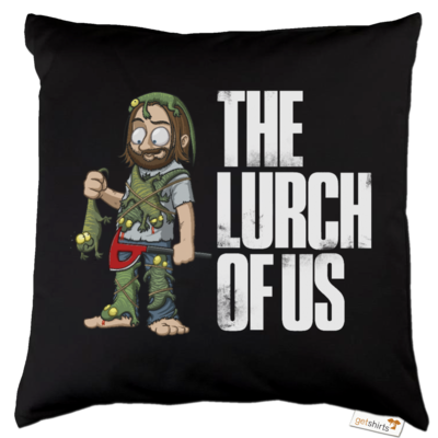 Motiv: Kissen Baumwolle - The Lurch of us - bestimme auf Wunsch Details wie Produkt, Grösse, Farbe und Position selbst ! Motiv: Kissen Baumwolle - The Lurch of us