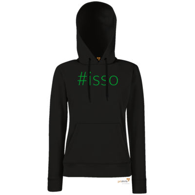 Motiv: Hoodie Damen Classic - isso gruen - bestimme auf Wunsch Details wie Produkt, Grösse, Farbe und Position selbst ! Motiv: Hoodie Damen Classic - isso gruen