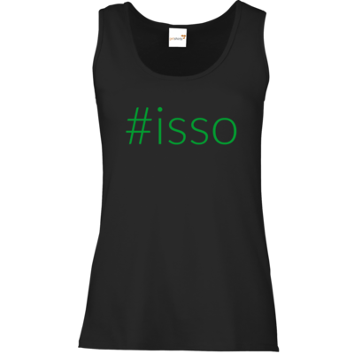 Motiv: Tank Top Damen Classic - isso gruen - bestimme auf Wunsch Details wie Produkt, Grösse, Farbe und Position selbst ! Motiv: Tank Top Damen Classic - isso gruen