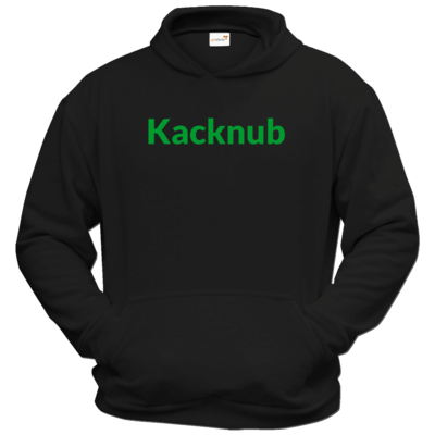 Motiv: Hoodie Classic - Kacknub - bestimme auf Wunsch Details wie Produkt, Grösse, Farbe und Position selbst ! Motiv: Hoodie Classic - Kacknub
