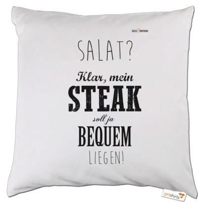 Motiv: Kissen - SizzleBrothers - Grillen - Salat Steak bequem - bestimme auf Wunsch Details wie Produkt, Grösse, Farbe und Position selbst ! Motiv: Kissen - SizzleBrothers - Grillen - Salat Steak bequem