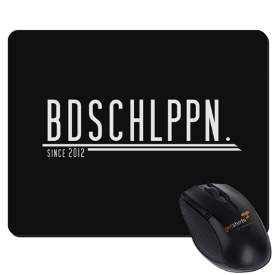 Motiv: Mousepad Textil - BDSCHLPPN - bestimme auf Wunsch Details wie Produkt, Grösse, Farbe und Position selbst ! Motiv: Mousepad Textil - BDSCHLPPN