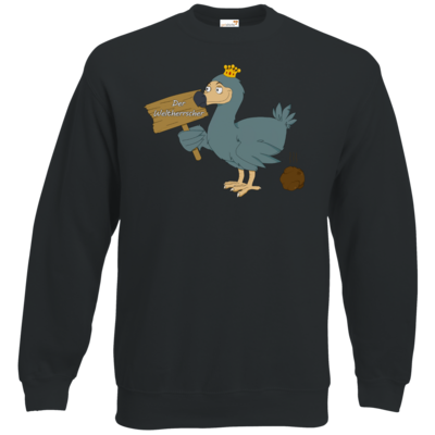 Motiv: Sweatshirt Classic - Motiv Weltherrscher - bestimme auf Wunsch Details wie Produkt, Grösse, Farbe und Position selbst ! Motiv: Sweatshirt Classic - Motiv Weltherrscher