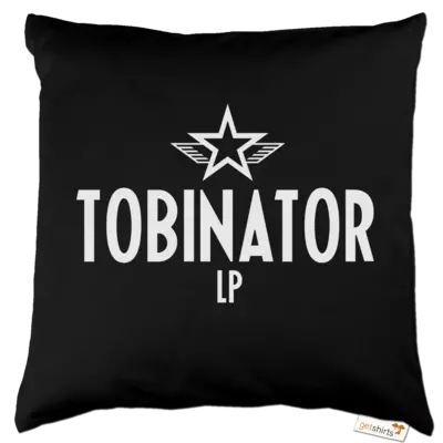 Motiv: Kissen Baumwolle - Tobinator - bestimme auf Wunsch Details wie Produkt, Grösse, Farbe und Position selbst ! Motiv: Kissen Baumwolle - Tobinator