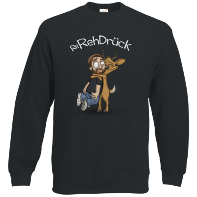 Motiv: Sweatshirt Classic - ReRehDrueck - bestimme auf Wunsch Details wie Produkt, Grösse, Farbe und Position selbst ! Motiv: Sweatshirt Classic - ReRehDrueck