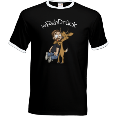 Motiv: T-Shirt Ringer - ReRehDrueck - bestimme auf Wunsch Details wie Produkt, Grösse, Farbe und Position selbst ! Motiv: T-Shirt Ringer - ReRehDrueck