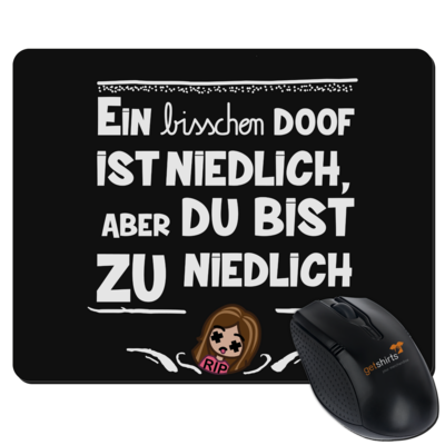 Motiv: Mousepad Textil - zu niedlich 