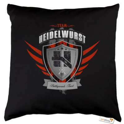 Motiv: Kissen Baumwolle - Team Heidelwurst - bestimme auf Wunsch Details wie Produkt, Grösse, Farbe und Position selbst ! Motiv: Kissen Baumwolle - Team Heidelwurst