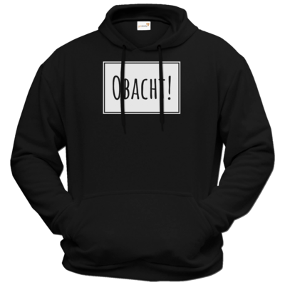 Motiv: Hoodie Premium FAIR WEAR - Obacht - bestimme auf Wunsch Details wie Produkt, Grösse, Farbe und Position selbst ! Motiv: Hoodie Premium FAIR WEAR - Obacht