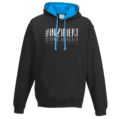 Motiv: Two-Tone Hoodie - Inzifiert - bestimme auf Wunsch Details wie Produkt, Grösse, Farbe und Position selbst ! Motiv: Two-Tone Hoodie - Inzifiert