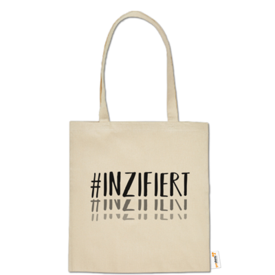 Motiv: Baumwolltasche - Inzifiert - bestimme auf Wunsch Details wie Produkt, Grösse, Farbe und Position selbst ! Motiv: Baumwolltasche - Inzifiert