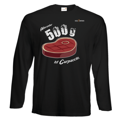 Motiv: Exact 190 Longsleeve FAIR WEAR - SizzleBrothers - Grillen - Carpaccio - bestimme auf Wunsch Details wie Produkt, Grösse, Farbe und Position selbst ! Motiv: Exact 190 Longsleeve FAIR WEAR - SizzleBrothers - Grillen - Carpaccio