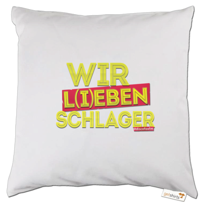 Motiv: Kissen - Wir l(i)eben Schlager - bestimme auf Wunsch Details wie Produkt, Grösse, Farbe und Position selbst ! Motiv: Kissen - Wir l(i)eben Schlager