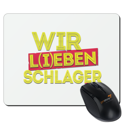 Motiv: Mousepad Textil - Wir l(i)eben Schlager - bestimme auf Wunsch Details wie Produkt, Grösse, Farbe und Position selbst ! Motiv: Mousepad Textil - Wir l(i)eben Schlager