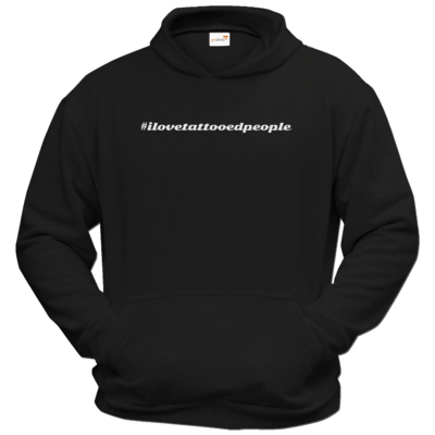 Motiv: Hoodie Classic - Hashtag Tattoo - bestimme auf Wunsch Details wie Produkt, Grösse, Farbe und Position selbst ! Motiv: Hoodie Classic - Hashtag Tattoo