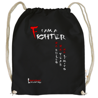 Motiv: Cotton Gymsac - Kampfkunst Lifestyle - I am a Fighter - bestimme auf Wunsch Details wie Produkt, Grösse, Farbe und Position selbst ! Motiv: Cotton Gymsac - Kampfkunst Lifestyle - I am a Fighter