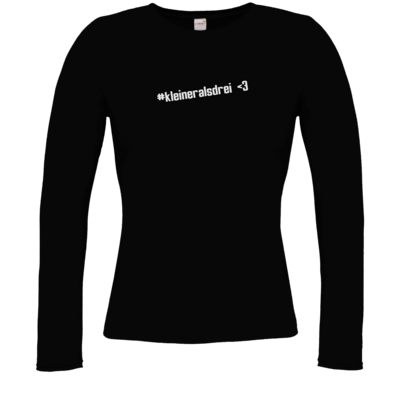 Motiv: Longsleeve Damen FAIR WEAR - DerPeci - kleiner als drei - bestimme auf Wunsch Details wie Produkt, Grösse, Farbe und Position selbst ! Motiv: Longsleeve Damen FAIR WEAR - DerPeci - kleiner als drei
