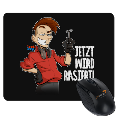 Motiv: Mousepad Textil - LootBoy - Jetzt wird rasiert - bestimme auf Wunsch Details wie Produkt, Grösse, Farbe und Position selbst ! Motiv: Mousepad Textil - LootBoy - Jetzt wird rasiert
