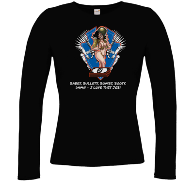 Motiv: Longsleeve Damen FAIR WEAR - LootBoy - Babes, Bullets, Bombs, Booty - bestimme auf Wunsch Details wie Produkt, Grösse, Farbe und Position selbst ! Motiv: Longsleeve Damen FAIR WEAR - LootBoy - Babes, Bullets, Bombs, Booty