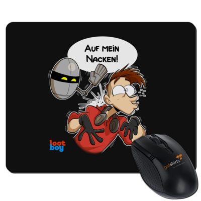 Motiv: Mousepad Textil - LootBoy - Auf mein nacken - bestimme auf Wunsch Details wie Produkt, Grösse, Farbe und Position selbst ! Motiv: Mousepad Textil - LootBoy - Auf mein nacken