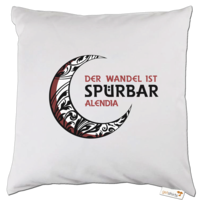 Motiv: Kissen - Alendia - Der Wandel ist spürbar - bestimme auf Wunsch Details wie Produkt, Grösse, Farbe und Position selbst ! Motiv: Kissen - Alendia - Der Wandel ist spürbar