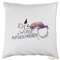 Motiv: Kissen - Aufgeschrieben - bestimme auf Wunsch Details wie Produkt, Grösse, Farbe und Position selbst ! Motiv: Kissen - Aufgeschrieben