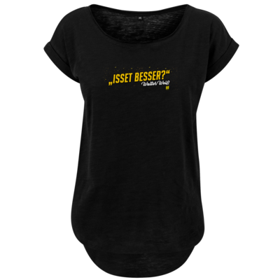 Motiv: Ladies Long Slub Tee - Walter Weiss - Isset besser - bestimme auf Wunsch Details wie Produkt, Grösse, Farbe und Position selbst ! Motiv: Ladies Long Slub Tee - Walter Weiss - Isset besser
