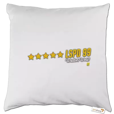 Motiv: Kissen - Walter Weiss - LSPD 99 - bestimme auf Wunsch Details wie Produkt, Grösse, Farbe und Position selbst ! Motiv: Kissen - Walter Weiss - LSPD 99