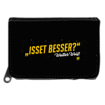 Motiv: Geldboerse - Walter Weiss - Isset besser - bestimme auf Wunsch Details wie Produkt, Grösse, Farbe und Position selbst ! Motiv: Geldboerse - Walter Weiss - Isset besser
