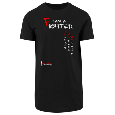 Motiv: Shaped Long Tee - Kampfkunst Lifestyle - I am a Fighter - bestimme auf Wunsch Details wie Produkt, Grösse, Farbe und Position selbst ! Motiv: Shaped Long Tee - Kampfkunst Lifestyle - I am a Fighter
