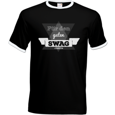 Motiv: T-Shirt Ringer - Fuer den guten Swag - bestimme auf Wunsch Details wie Produkt, Grösse, Farbe und Position selbst ! Motiv: T-Shirt Ringer - Fuer den guten Swag