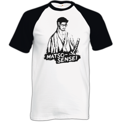 Motiv: TShirt Baseball - Matso-Sensei - bestimme auf Wunsch Details wie Produkt, Grösse, Farbe und Position selbst ! Motiv: TShirt Baseball - Matso-Sensei