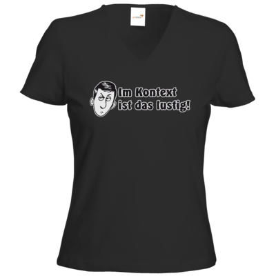 Motiv: T-Shirts Damen V-Neck FAIR WEAR - Im Kontext ist das lustig - bestimme auf Wunsch Details wie Produkt, Grösse, Farbe und Position selbst ! Motiv: T-Shirts Damen V-Neck FAIR WEAR - Im Kontext ist das lustig