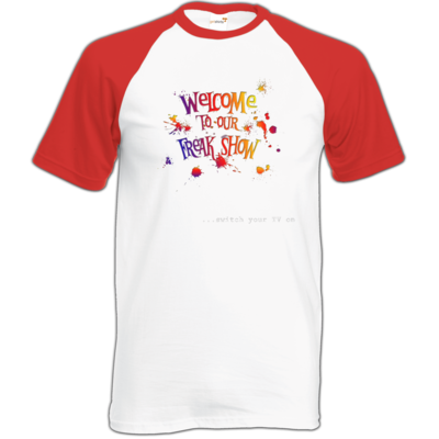 Motiv: Baseball-T FAIR WEAR - Freakshow - bestimme auf Wunsch Details wie Produkt, Grösse, Farbe und Position selbst ! Motiv: Baseball-T FAIR WEAR - Freakshow