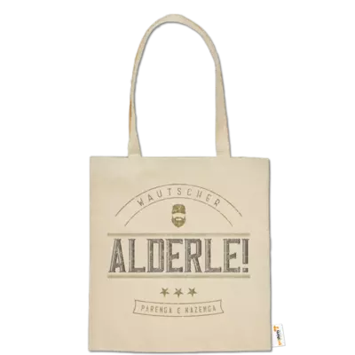 Motiv: Baumwolltasche - Alderle - bestimme auf Wunsch Details wie Produkt, Grösse, Farbe und Position selbst ! Motiv: Baumwolltasche - Alderle