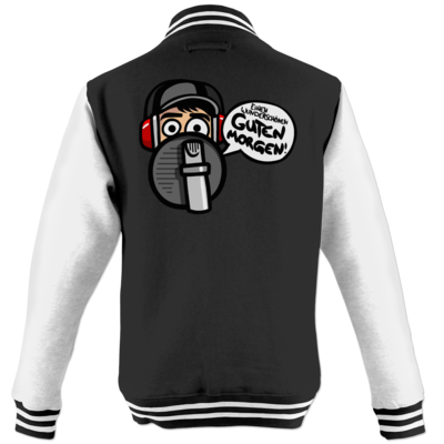 Motiv: College Jacke - Guten Morgen - bestimme auf Wunsch Details wie Produkt, Grösse, Farbe und Position selbst ! Motiv: College Jacke - Guten Morgen