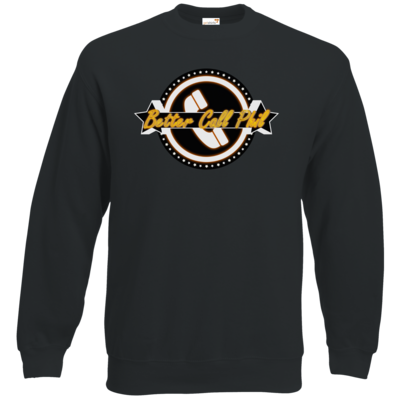 Motiv: Sweatshirt Classic - Philmann - Better Call Phil - bestimme auf Wunsch Details wie Produkt, Grösse, Farbe und Position selbst ! Motiv: Sweatshirt Classic - Philmann - Better Call Phil