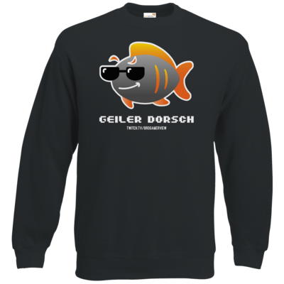 Motiv: Sweatshirt Classic - Geiler Dorsch - bestimme auf Wunsch Details wie Produkt, Grösse, Farbe und Position selbst ! Motiv: Sweatshirt Classic - Geiler Dorsch