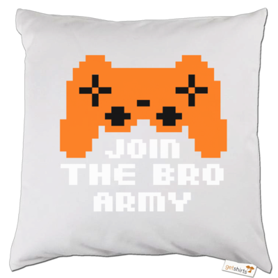 Motiv: Kissen - Join the Bro Army - bestimme auf Wunsch Details wie Produkt, Grösse, Farbe und Position selbst ! Motiv: Kissen - Join the Bro Army