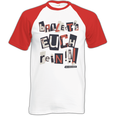 Motiv: Baseball-T FAIR WEAR - Grillshow Ballerts euch rein - bestimme auf Wunsch Details wie Produkt, Grösse, Farbe und Position selbst ! Motiv: Baseball-T FAIR WEAR - Grillshow Ballerts euch rein
