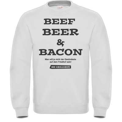 Motiv: Sweatshirt FAIR WEAR - Grillshow nicht der Gesuendeste - bestimme auf Wunsch Details wie Produkt, Grösse, Farbe und Position selbst ! Motiv: Sweatshirt FAIR WEAR - Grillshow nicht der Gesuendeste
