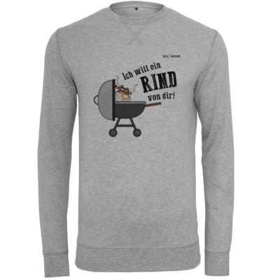 Motiv: Light Crew Sweatshirt - SizzleBrothers - Grillen - Ich will ein Rind - bestimme auf Wunsch Details wie Produkt, Grösse, Farbe und Position selbst ! Motiv: Light Crew Sweatshirt - SizzleBrothers - Grillen - Ich will ein Rind