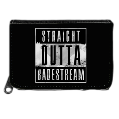 Motiv: Geldboerse - Straight Outta Badestream - bestimme auf Wunsch Details wie Produkt, Grösse, Farbe und Position selbst ! Motiv: Geldboerse - Straight Outta Badestream